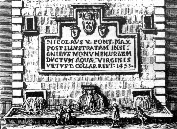 The fountain in 1453 after the recostruction by Pope Nicholas V